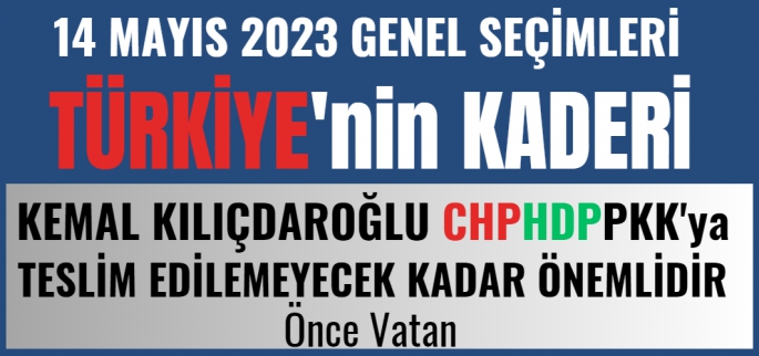 14 Mayıs 2023 Önce Vatan