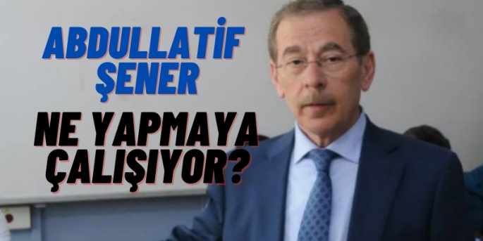 Abdullatif Şener: Kafa buldum