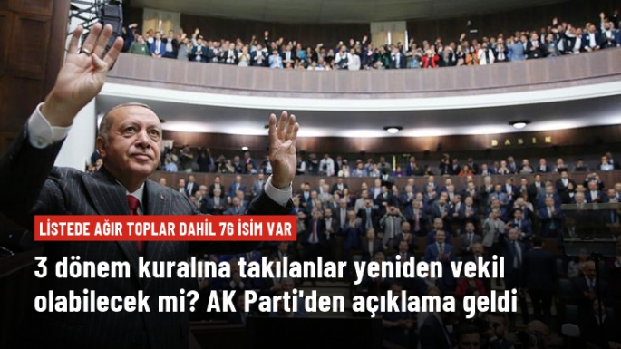 AK Parti'den 3 dönem kuralı kararı! Vekillik başvurusu yapabilecekler