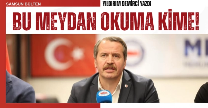 Ali Yalçın Bu Meydan Okuma Kime!?