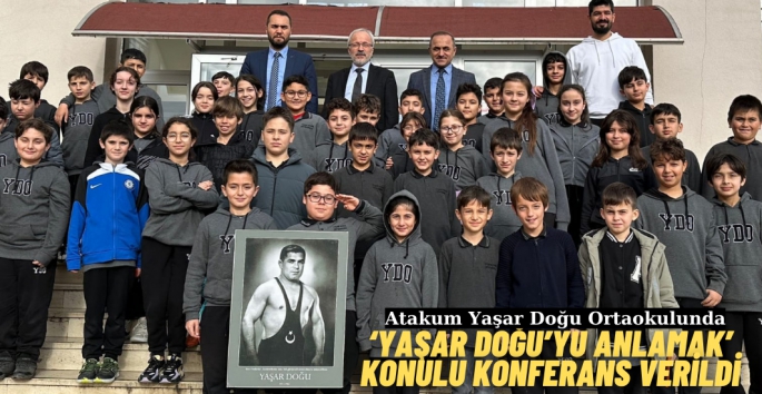 Atakum Yaşar Doğu Ortaokulunda Yaşar Doğu anlatıldı