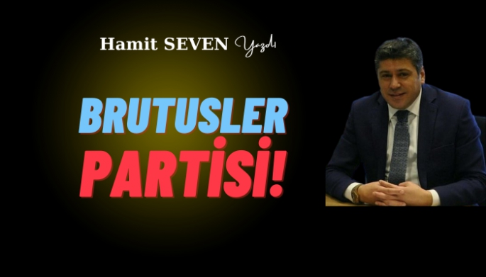 Brutusler Partisi