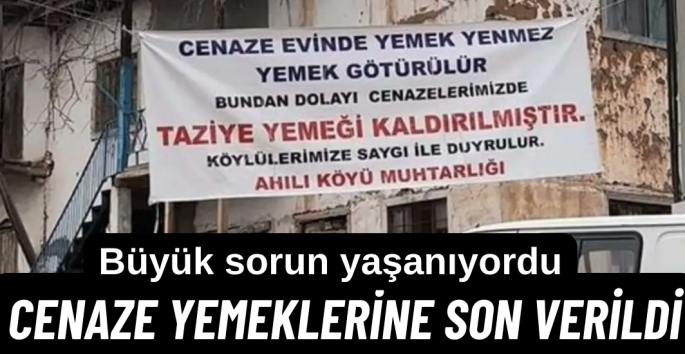 Cenazelerde yemek verilmeyecek