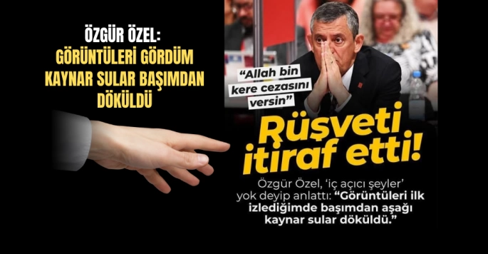 CHP Genel Başkanı Özgür Özel: Kaynar sular başımdan döküldü