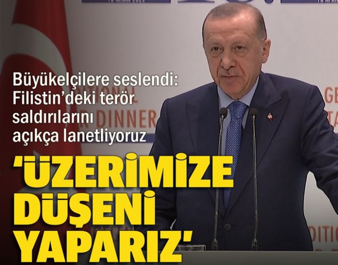 Cumhurbaşkanı Erdoğan: Filistin davasında üzerimize düşeni yapmaya hazırız