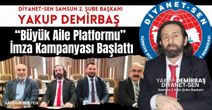 DİYANET-SEN Samsun 2 Nolu Şubesi İmza Kampanyası başlattı