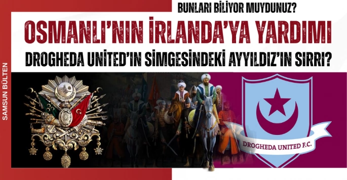 Drogheda United’ın simgesindeki Ayyıldız'ın Sırrı?