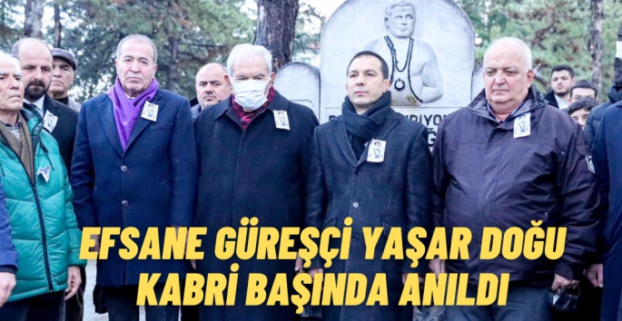 Efsane Güreşçi Yaşar Doğu Kabri Başında Anıldı