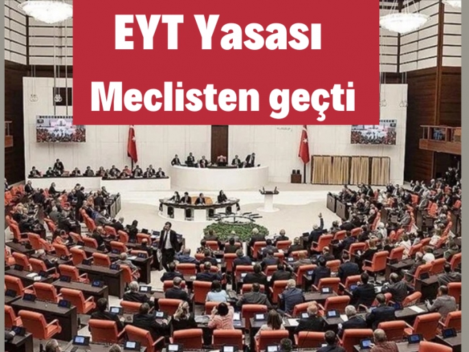 EYT Yasası Meclisten Geçti