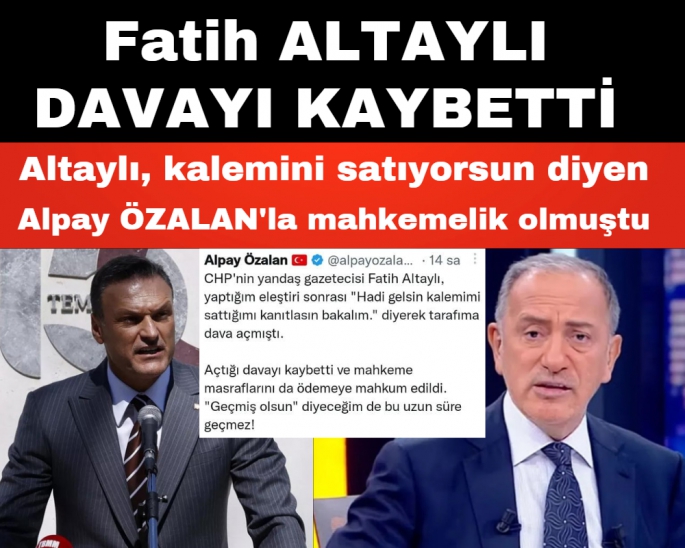 Fatih Altaylı satılık kalem davasını kaybetti