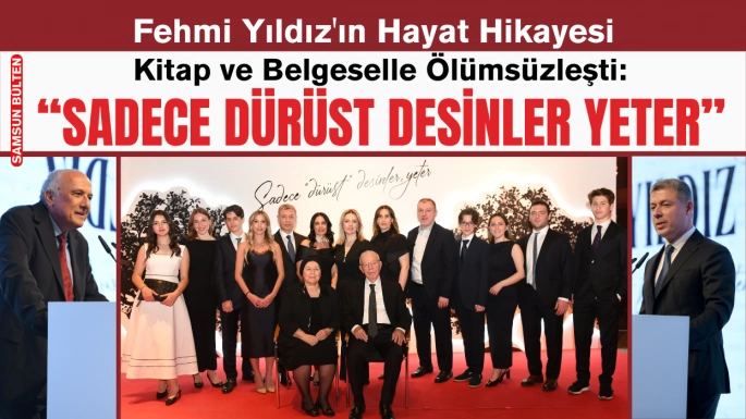 Fehmi Yıldız'ın Hayat Hikayesi Kitap ve Belgeselle Ölümsüzleşti