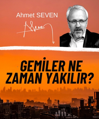 Gemiler ne zaman yakılır?