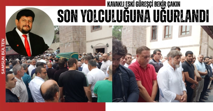Güreş Camiasının Acı Kaybı: Bekir Çakın Son Yolculuğuna Uğurlandı