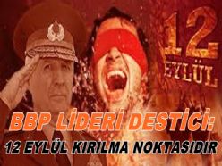 12 EYLÜL KIRILMA NOKTASIDIR