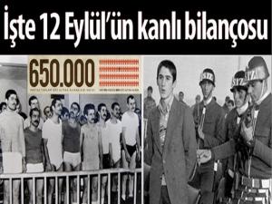 12 EYLÜL'ÜN KANLI BİLANÇOSU 