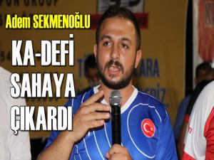 ADEM SEKMENOĞLU KAVAKLILARI SAHAYA ÇIKARDI