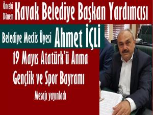 AHMET İÇLİ'DEN 19 MAYIS MESAJI