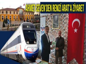 AHMET SEVEN'DEN REMZİ ARAT'A ZİYARET