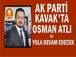 AK Parti Kavak'ta Osman Atlı ile Yola Devam Edecek