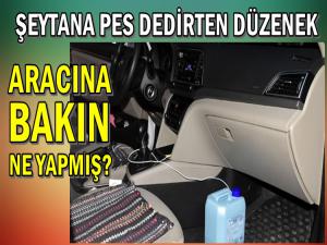 ALKOL İÇİN ARACINA YAPTIĞI DÜZENEK PES DEDİRTTİ