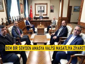  Amasya Valisi Mustafa Masatlı'ya Bem Bir Sen'den Ziyaret