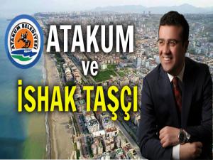 ATAKUM VE BAŞKAN İSHAK TAŞÇI