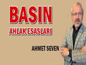 BASIN YAYIN AHLAK  ESASLARI ÜZERİNE