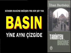 BASININ DÜNDEN BUGÜNE GERÇEKLERLE İMTİHANI