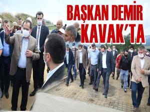 BAŞKAN DEMİR KAVAK'TA İNCELEMELERDE BULUNDU 