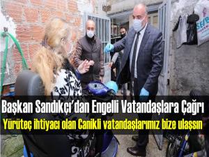 Başkan Sandıkçı'dan Engelli Vatandaşlara Çağrı