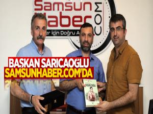 BAŞKAN SARICAOĞLU SAMSUNHABER.COM'U ZİYARET ETTİ
