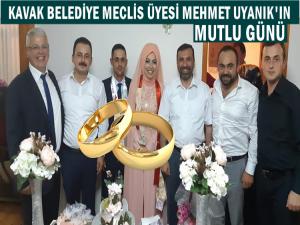 BELEDİYE MECLİS ÜYESİ MEHMET UYANIK'IN MUTLU GÜNÜ 