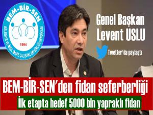  BEM-BİR-SEN'den fidan seferberliği 