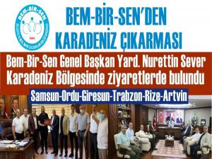 BEM-BİR-SEN KARADENİZDE GÖNÜLLERİ FETHETTİ