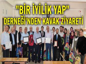 BİR İYİLİK YAP DERNEĞİ'NDEN KAVAK ZİYARETİ 