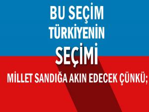 BU SEÇİM ÖNEMLİDİR ÇÜNKÜ;