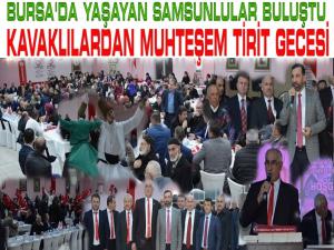 Bursa'da Samsunlulardan Muhteşem Tirit Gecesi 