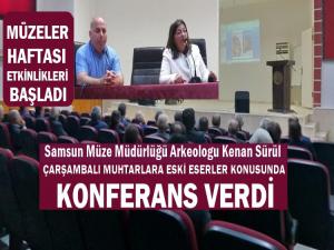 ÇARŞAMBALI MUHTARLARA TARİHİ ESER KONFERANSI