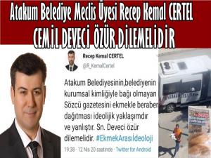 CEMİL DEVECİ'Yİ ÖZÜR DİLEMEYE DAVET ETTİ