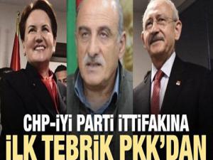 CHP-İYİ PARTİ İTTİFAKINA İLK KUTLAMA PKK'DAN GELDİ