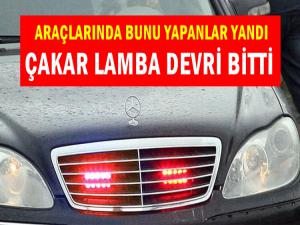 ÇOK ŞÜKÜR ÇAKAR LAMBA DEVRİ SONA ERDİ