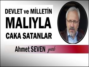 DEVLET VE MİLLETİN MALIYLA HAVAYA GİRENLERE