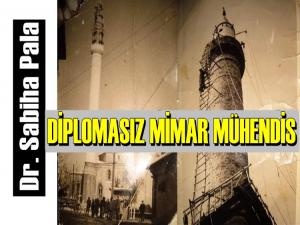 DİPLOMASIZ MİMAR MÜHENDİS