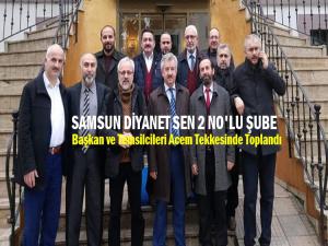 DİYANET-SEN SAMSUN 2 NO'LU ŞUBE TOPLANTISI YAPILDI