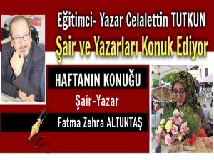 Haftanın Röportaj Konuğu: Şair-Yazar Fatma Zehra Altuntaş