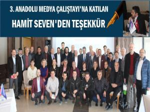 HAMİT SEVEN'DEN BASIN ÇALIŞTAYINA TEŞEKKÜR