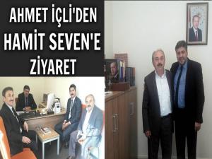 HAMİT SEVEN'E AHMET İÇLİ'DEN ZİYARET