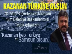 HAMİT SEVEN: 'KAZANAN TÜRKİYE OLSUN'