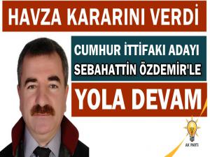 HAVZALILAR SEBAHATTİN ÖZDEMİR'LE YOLA DEVAM DEDİ