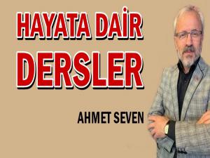 HAYATA DAİR DERSLER